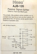 AJB-126, Hosa Passive Signal-Splitter One-In, Four-Out Multi Jack (No Package) Discontinued