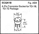 ECG418, 4 Pin Round Transistor Socket for 4 Pin TO-18 Package ~ (NTE418)