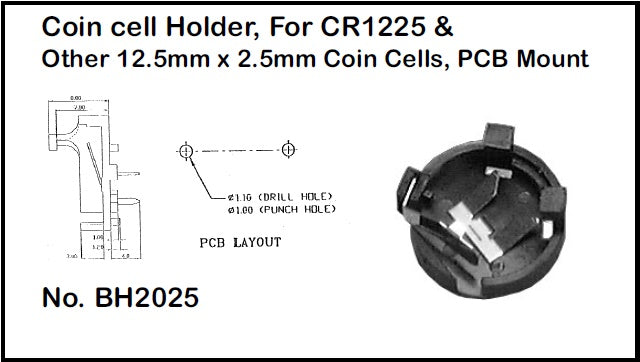 Philmore BH2025 Coin Cell Battery Holder for CR1225 12.5mm x 2.5mm Batteries