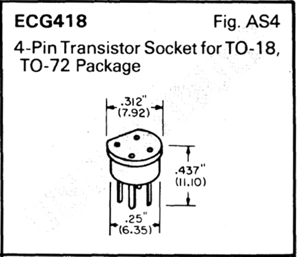 ECG418, 4 Pin Round Transistor Socket for 4 Pin TO-18 Package ~ (NTE418)